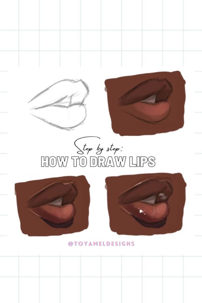 Step-by-step guide to drawing realistic lips with shading and highlights, by toyameldesigns.