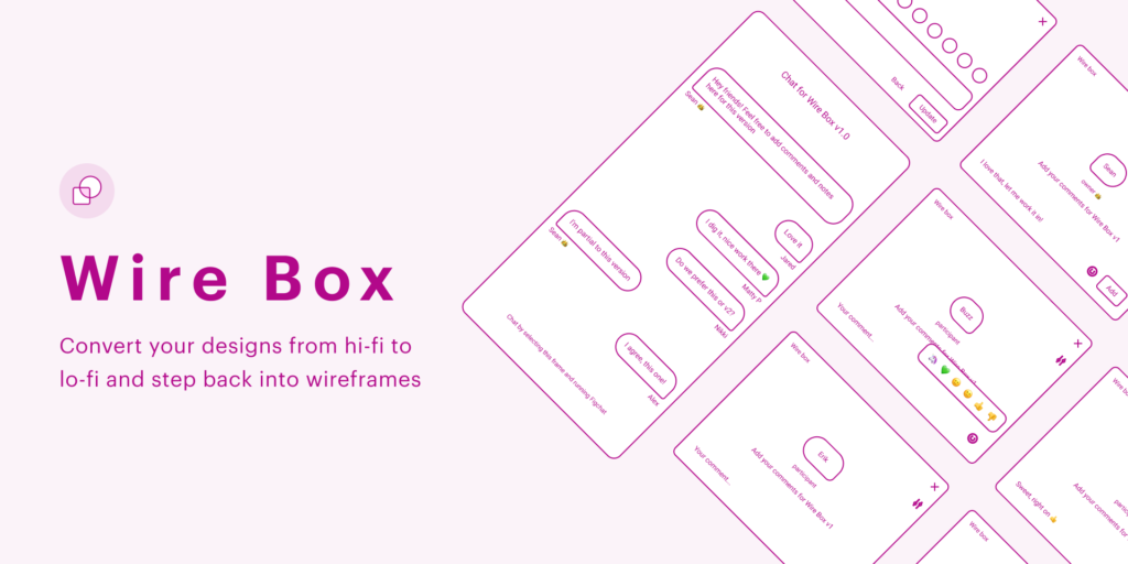 Illustration showing the "Wire Box" tool with various wireframe mockups and the tagline "Convert your designs from hi-fi to lo-fi and step back into wireframes.