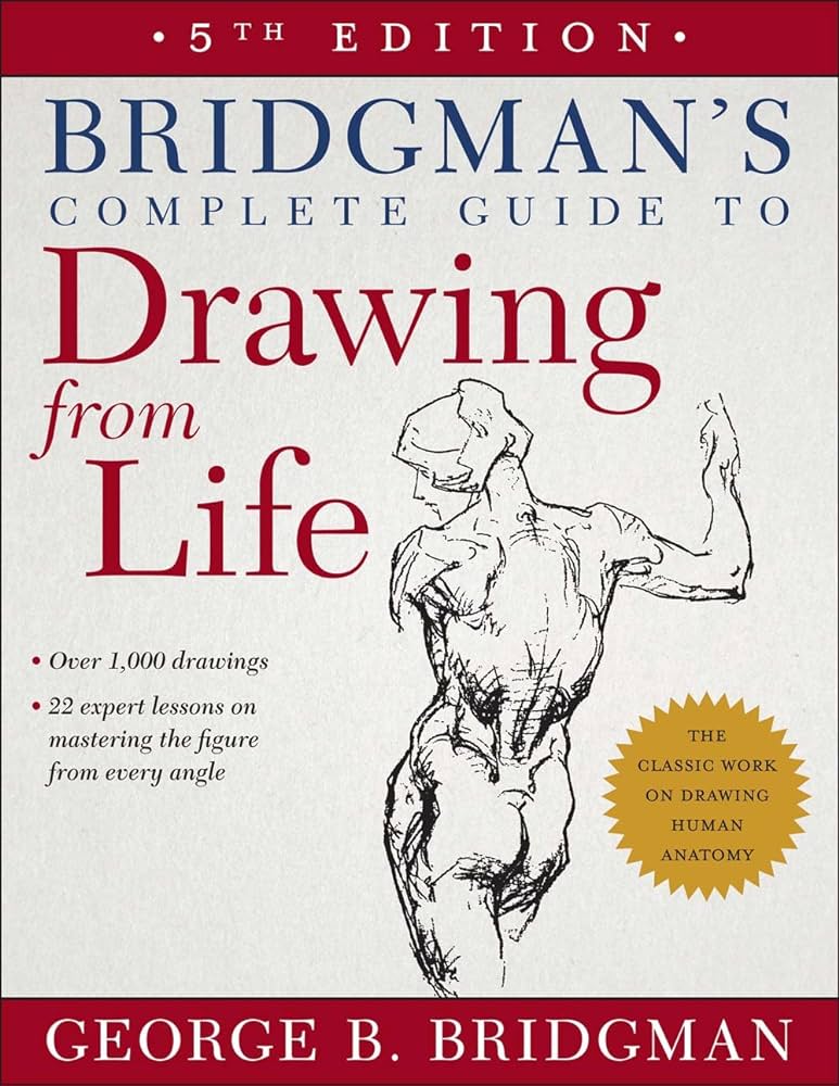 Cover of Bridgman's Complete Guide to Drawing from Life 5th Edition, by George B. Bridgman, featuring human anatomy sketches.