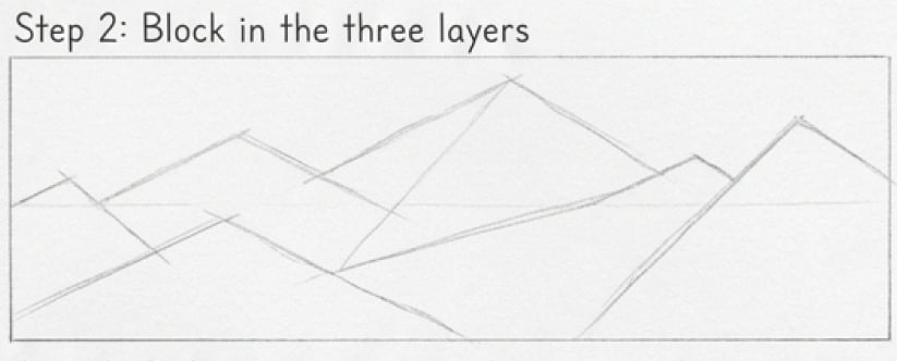 Step 2 pencil sketch: block in three layered mountain outlines across a panoramic frame — drawing tutorial showing simple range shapes.