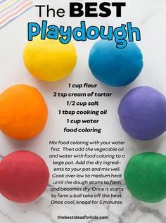 Colorful homemade playdough with recipe: 1 cup flour, 2 tsp cream of tartar, 1/2 cup salt, 1 tbsp oil, 1 cup water, food coloring.