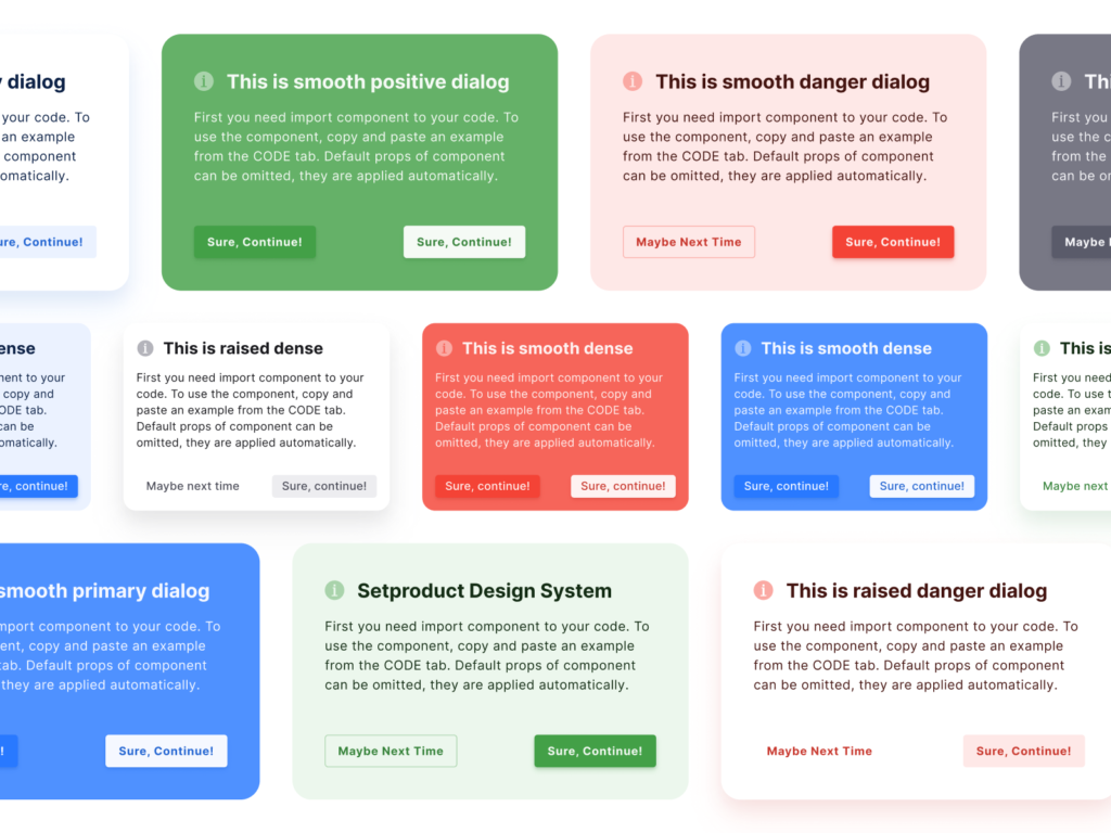 Various dialog boxes with messages for different scenarios in Setproduct Design System. Includes positive, primary, dense, and danger dialogs.