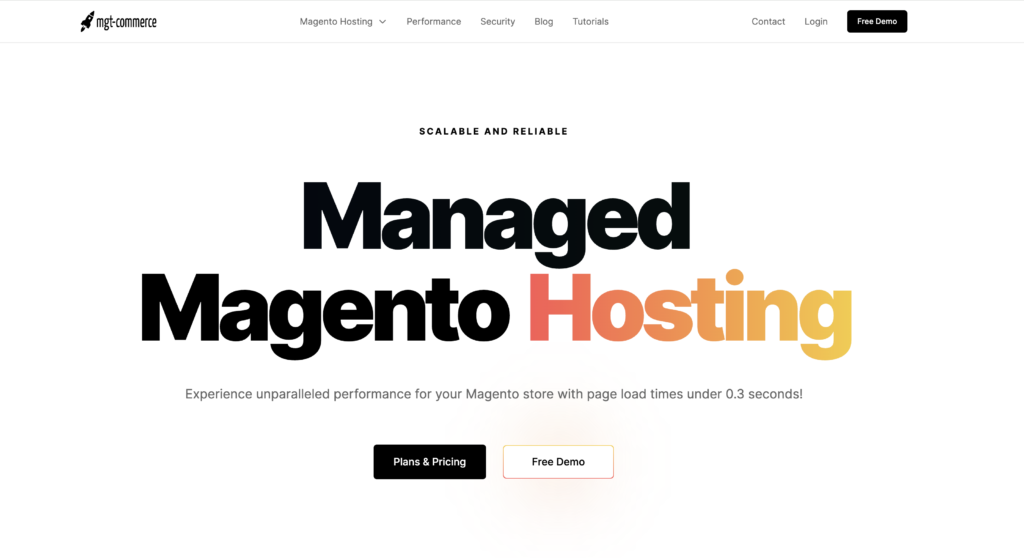 Scalable and reliable managed Magento hosting with fast page load times, offering plans and free demo options.