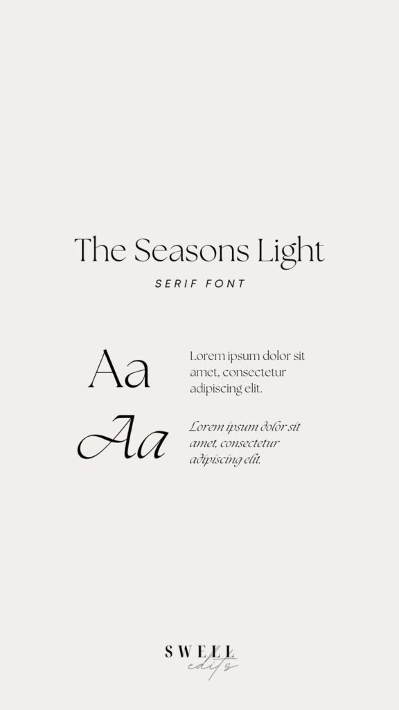 The Seasons Light serif font sample showcasing different styles and Lorem Ipsum text from Swell Edits.