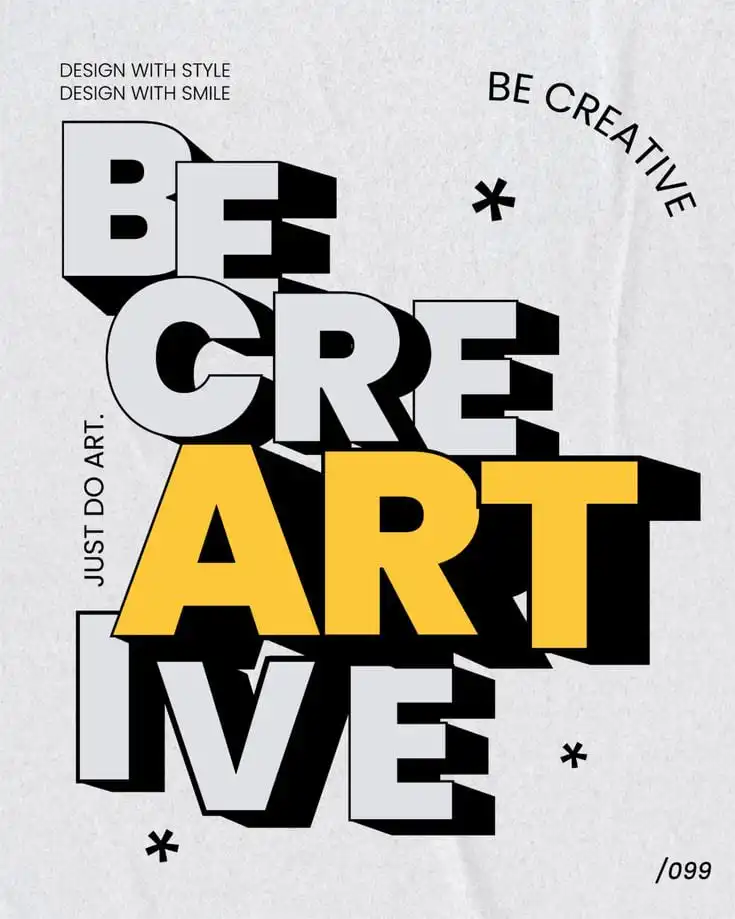 Bold poster design: BE CREATIVE in 3D gray type with yellow-highlighted ART, minimalist textured background and modern typographic layout.