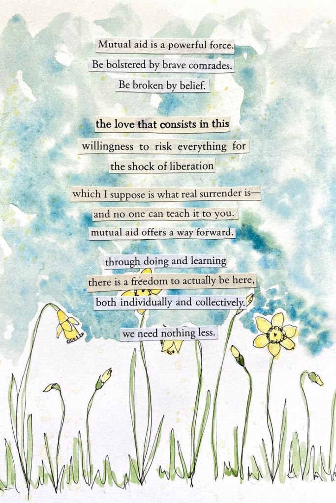 Inspirational text art on mutual aid with watercolor background and yellow flowers.