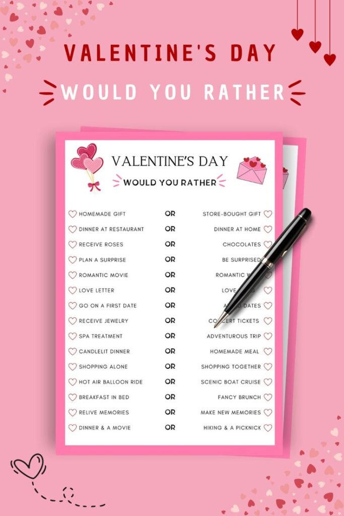 Valentine's Day Would You Rather game card with romantic options and a pen on a pink background.