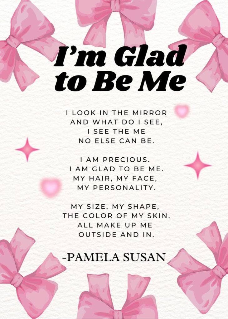 Inspirational poem about self-acceptance surrounded by pink bows and hearts.