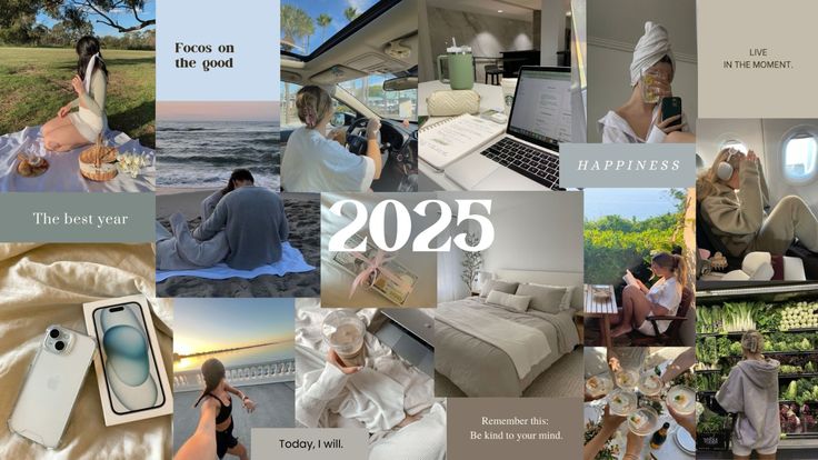 Collage of lifestyle images for 2025, featuring relaxation, travel, positivity, and moments of reflection.