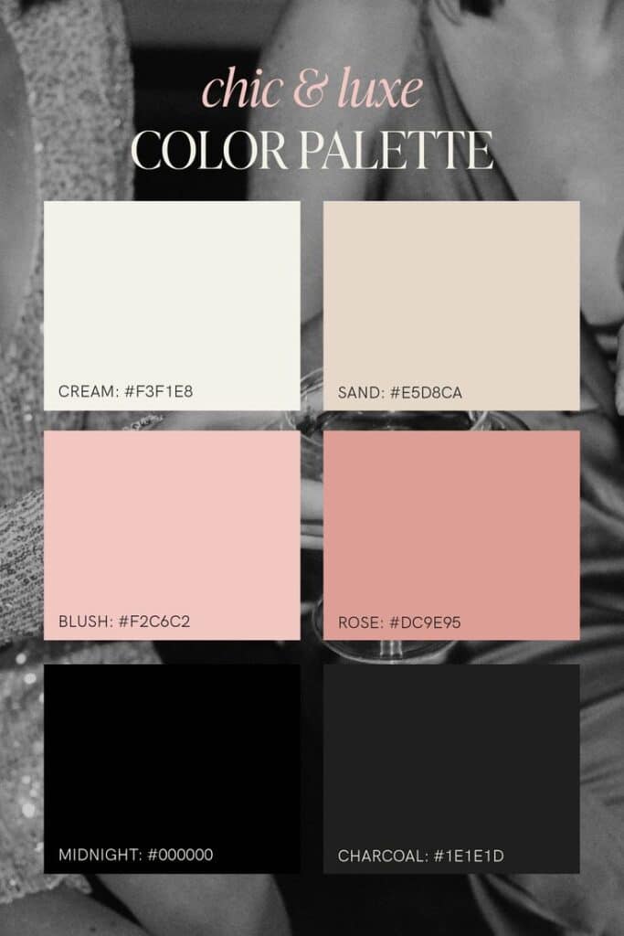 Chic and luxe color palette featuring cream, sand, blush, rose, midnight, and charcoal shades with hex codes.
