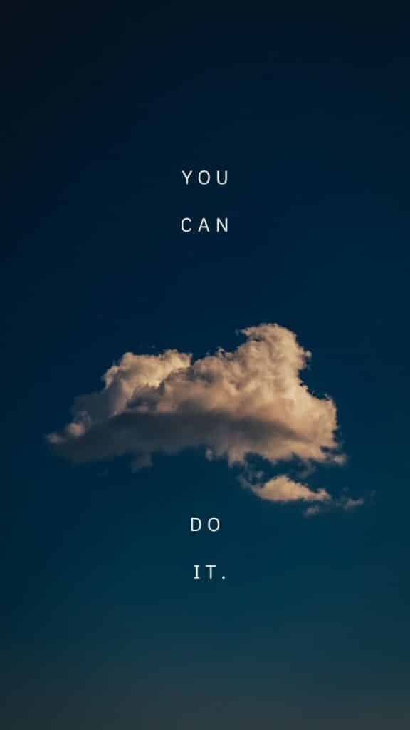 Inspiring cloud with You can do it text on a dark sky background.