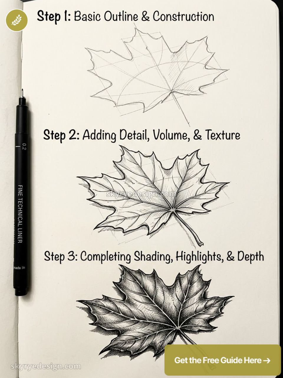 Maple leaf drawing tutorial: step-by-step outline, added detail, and final shaded sketch in a sketchbook with fine liner pen