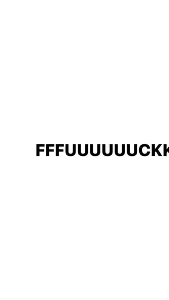 Text on white background reading FFUUUUUUCKK in bold letters. Lock Screen Wallpaper