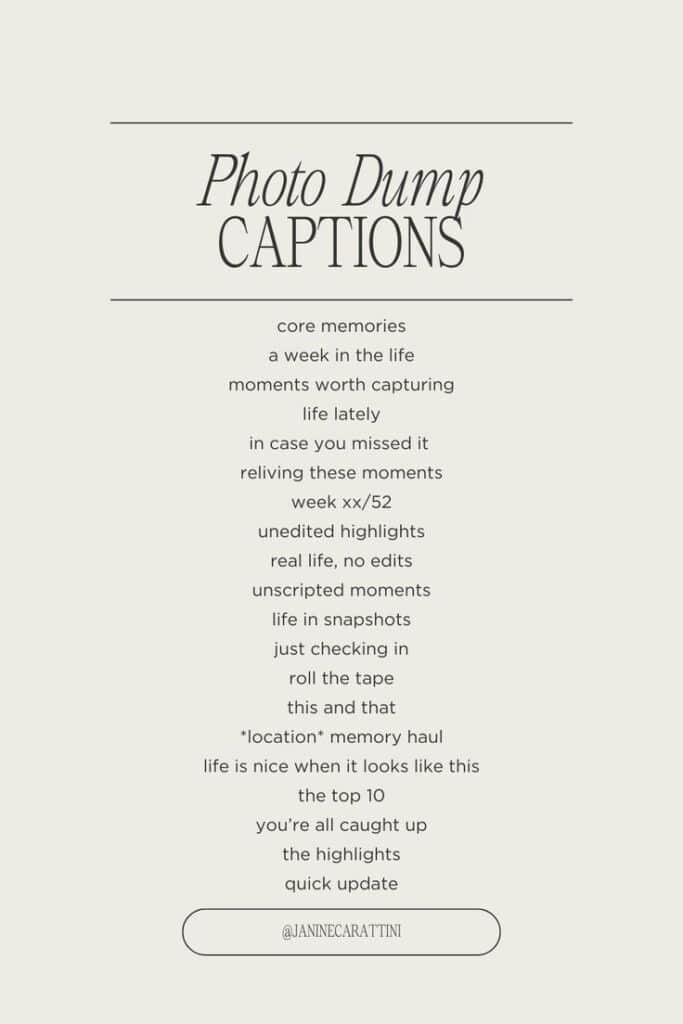 List of creative photo dump captions for social media, including 'core memories' and 'life in snapshots.'