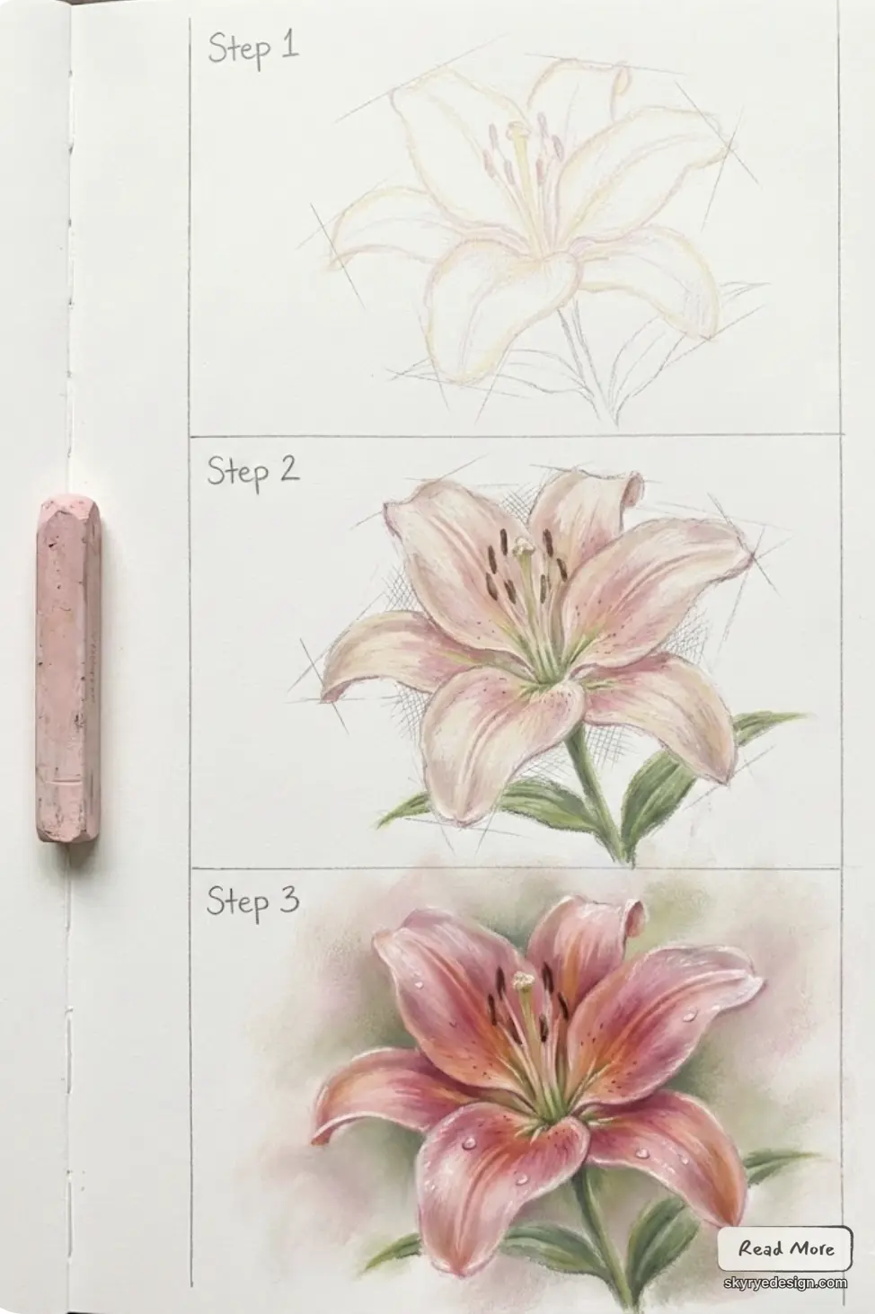 Three-step pastel tutorial of a pink lily in a sketchbook: outline, shaded sketch, and realistic detailed bloom with pastel stick.