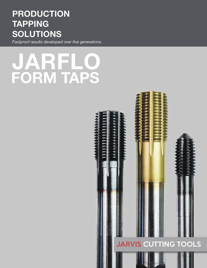 Jarflo Form Taps by Jarvis Cutting Tools; production tapping solutions for precise threading.