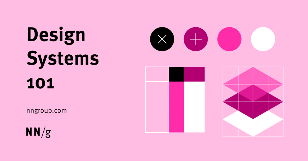 Design Systems 101 cover image with geometric shapes and pink color scheme by NN/g.