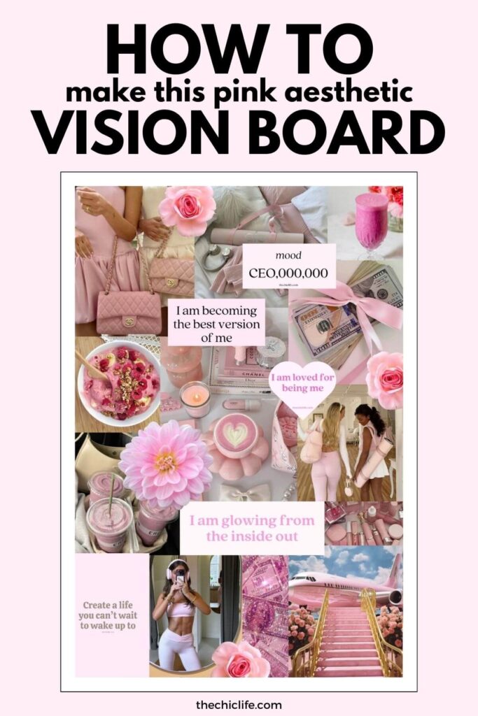 Pink aesthetic vision board with empowering quotes, chic accessories, and wellness inspiration.