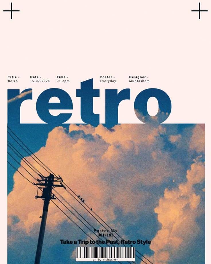 Retro poster with clouds and power lines, dated 15-07-2024. Designer: Muhtashem. Text: Take a Trip to the Past, Retro Style.
