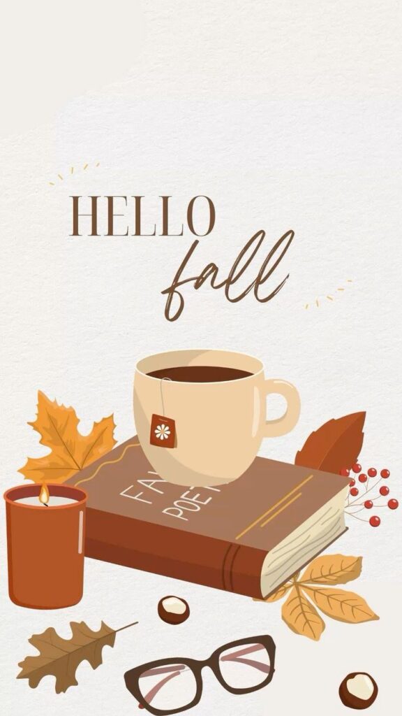 Cozy fall scene with tea, book, leaves, candle, and glasses. Text Hello Fall sets the seasonal mood.