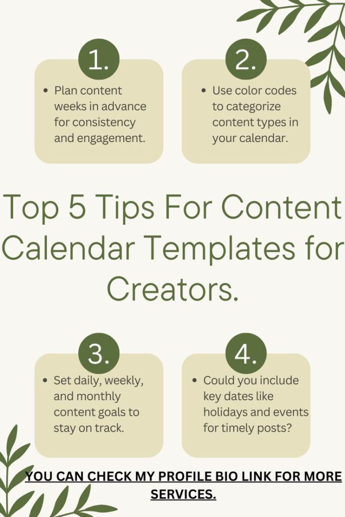 Top 5 tips for creators: Content calendar planning, color coding, setting goals, and including key dates.