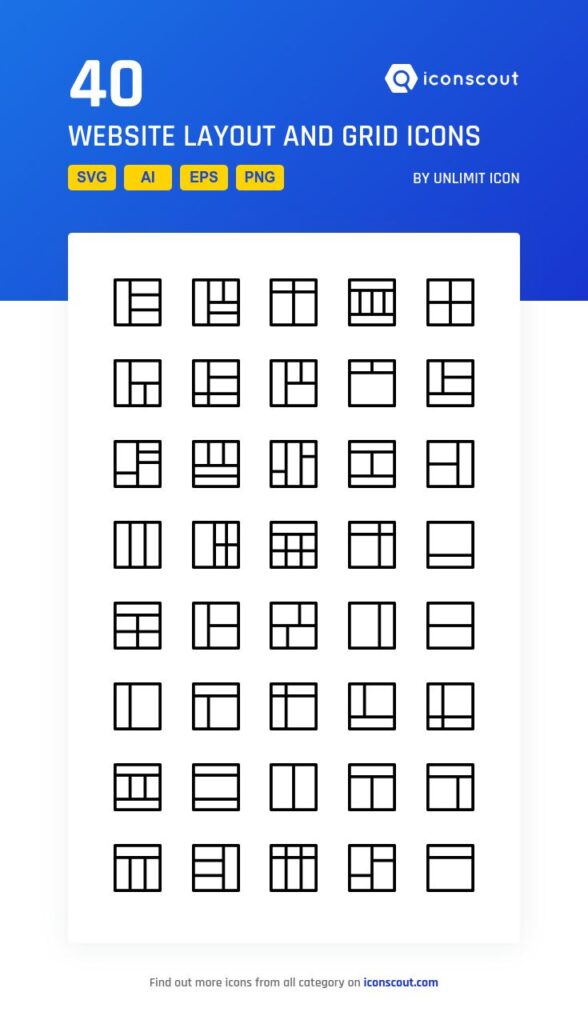 40 website layout and grid icons in SVG, AI, EPS, PNG formats. Ideal for design customization and responsive themes.