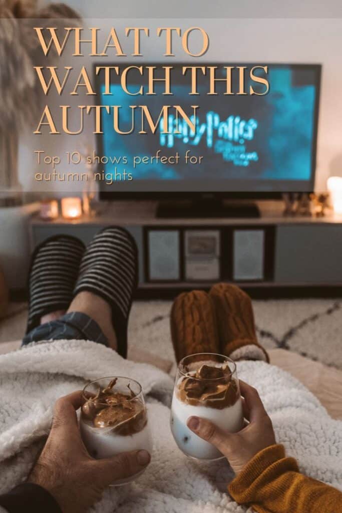 Cozy autumn TV list, two people with slippers and drinks, relaxing in front of a screen.