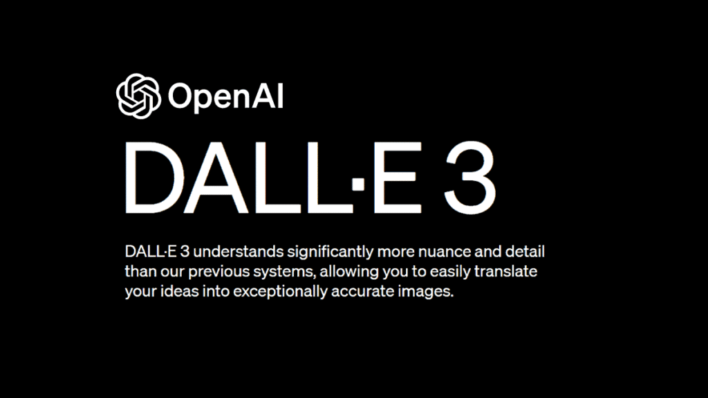 OpenAI DALL-E 3 text banner describing enhanced AI capabilities for translating ideas into detailed, accurate images.