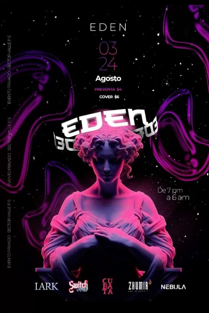Neon-themed event poster for Eden party, August 24, 7 PM to 6 AM, featuring sculpture art and vibrant colors.