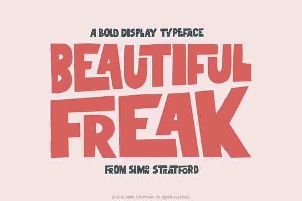 Beautiful Freak bold display typeface by Simon Stratford; modern, creative font design highlighted in red text.