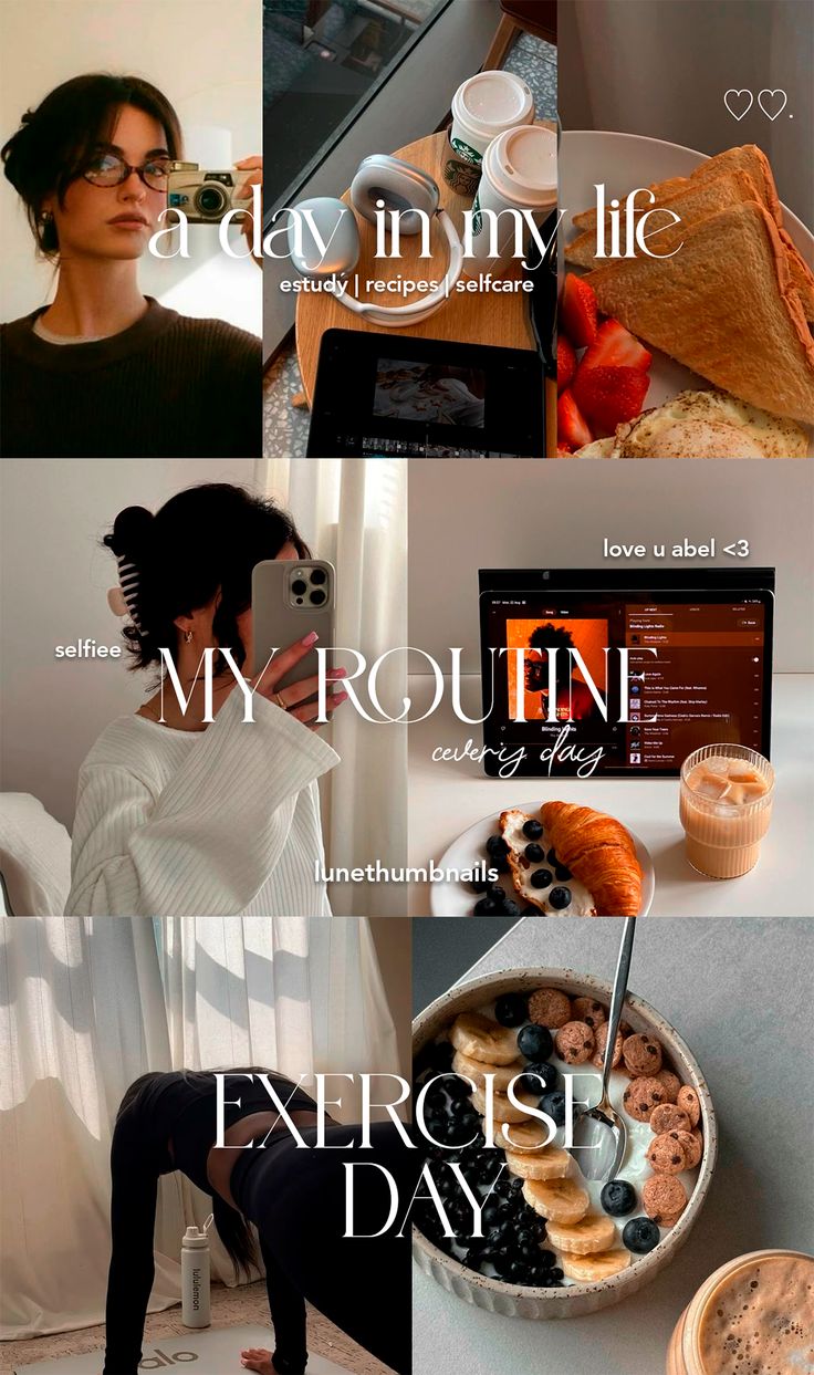 Collage of daily routine with coffee, breakfast, exercise, and self-care themes. Cozy and aesthetic lifestyle imagery.