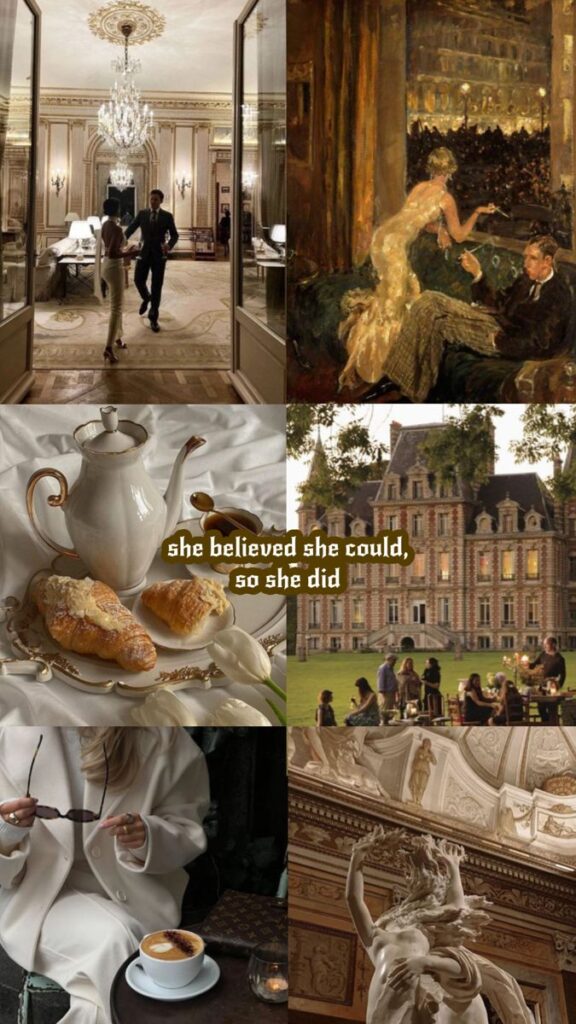 Elegant collage featuring luxury interiors, paintings, croissants, and a motivational quote: She believed she could, so she did.