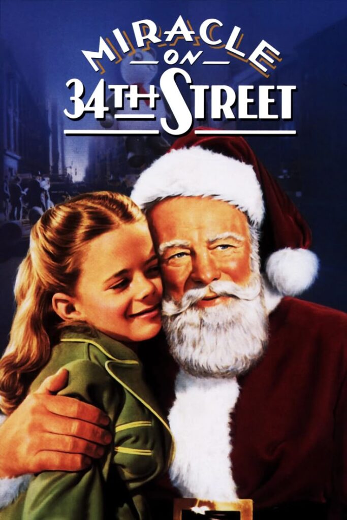 Miracle on 34th Street movie poster with Santa Claus and a smiling girl hugging, classic holiday film theme.