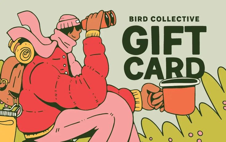 Illustrated person in winter clothing with binoculars beside Bird Collective Gift Card text, outdoors with foliage.