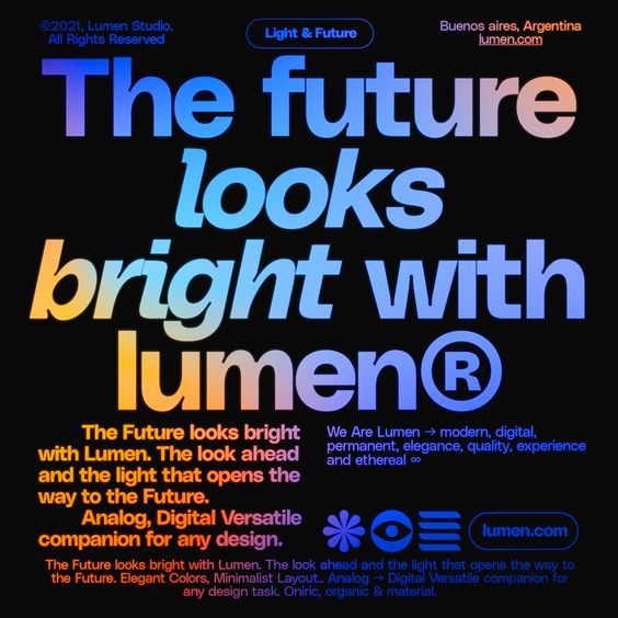 e6a8546e3e1d44dab79de62da446d71c The future looks bright with Lumen® - modern, digital design message with colorful gradient text. | Sky Rye Design The future looks bright with Lumen® - modern, digital design message with colorful gradient text.