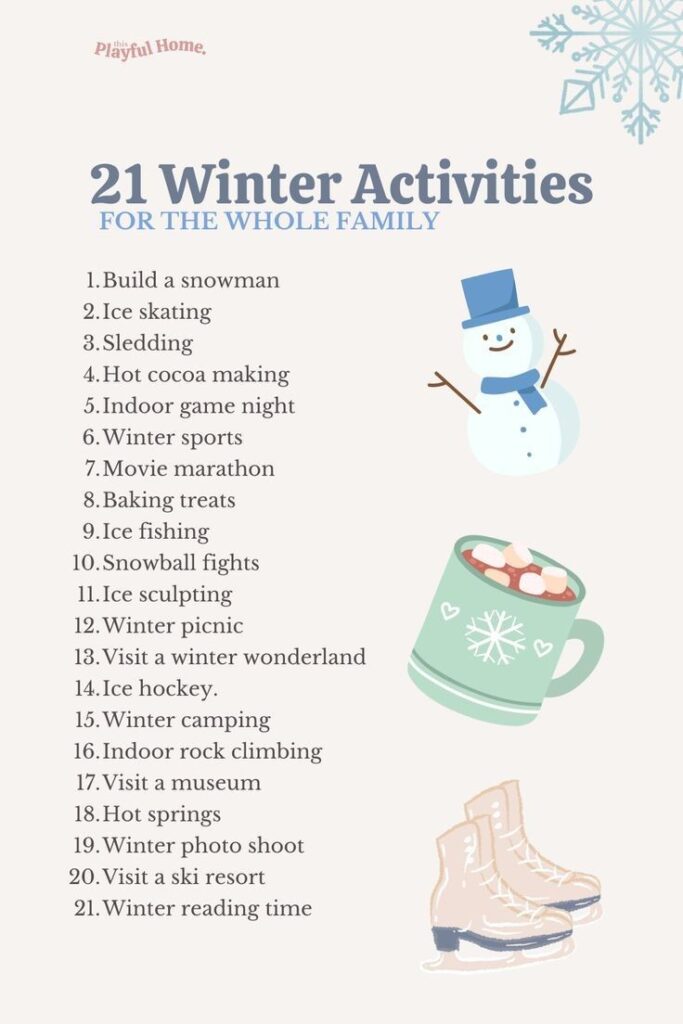 List of 21 fun winter activities for families, including building a snowman, ice skating, sledding, and more with cute winter illustrations.