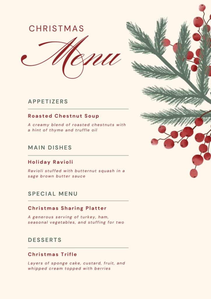 Christmas menu with dishes like Roasted Chestnut Soup, Holiday Ravioli, and Christmas Trifle. Decorated with festive berries and pine.