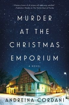 Cover of Murder at the Christmas Emporium by Andreina Cordani, featuring a snowy street with a lit-up building at night.