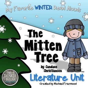 Literature unit cover for The Mitten Tree by Candace Christiansen, featuring a winter scene with a bundled-up child and a fir tree.