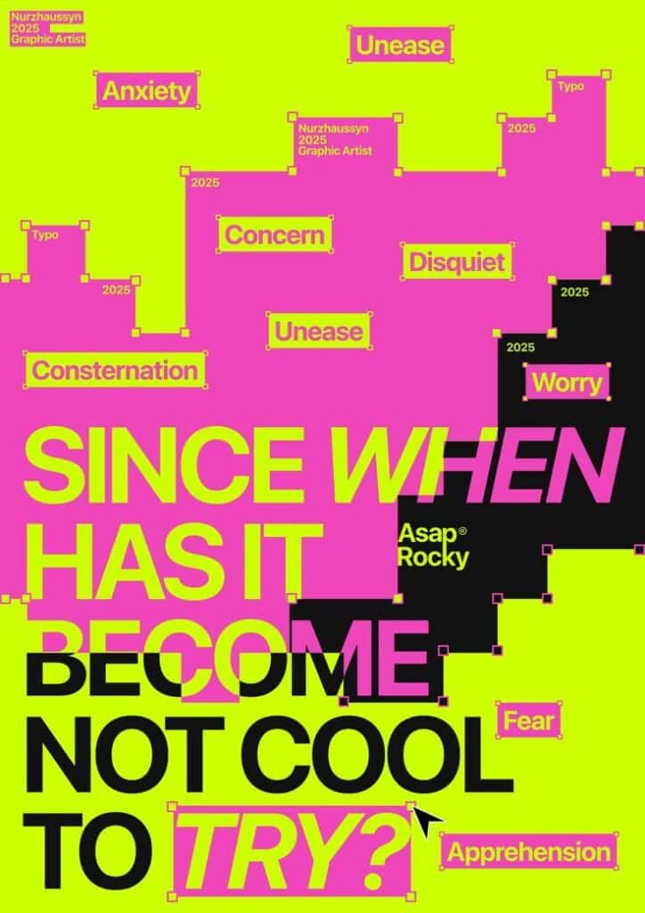 Bold neon graphic with words like Anxiety and Worry, asking, Since when has it become not cool to try? Graphic by Nurzhaussyn.
