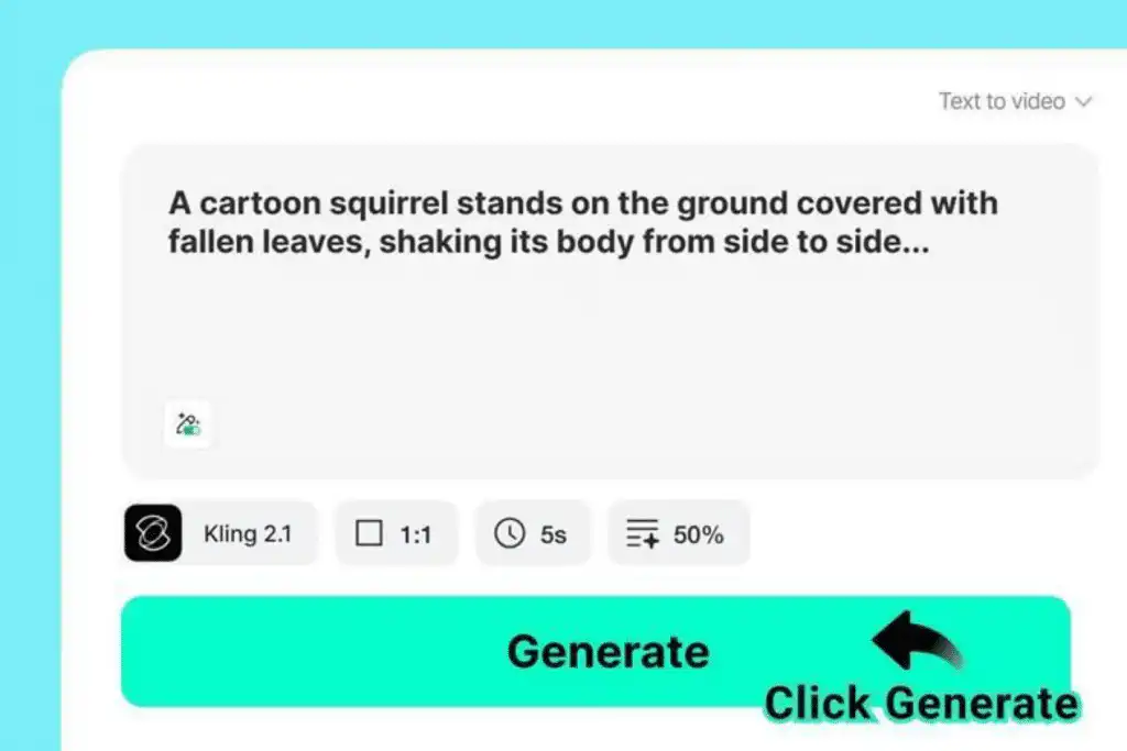Screenshot of a text-to-video interface with a prompt about a cartoon squirrel among fallen leaves, and a Generate button highlighted.