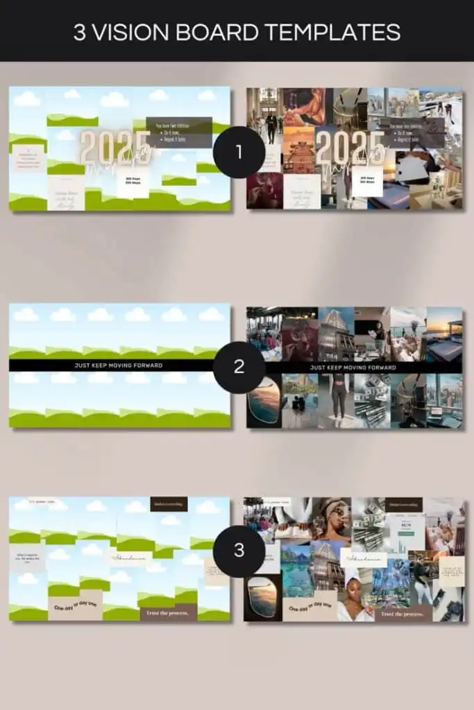 3 Vision Board Templates _ Manifestation Goal Setting _ Vision Board Kit _ Editable Canva Template Three vision board templates for 2025 featuring motivational quotes, scenic backgrounds, and personal goal imagery. | Sky Rye Design Three vision board templates for 2025 featuring motivational quotes, scenic backgrounds, and personal goal imagery.