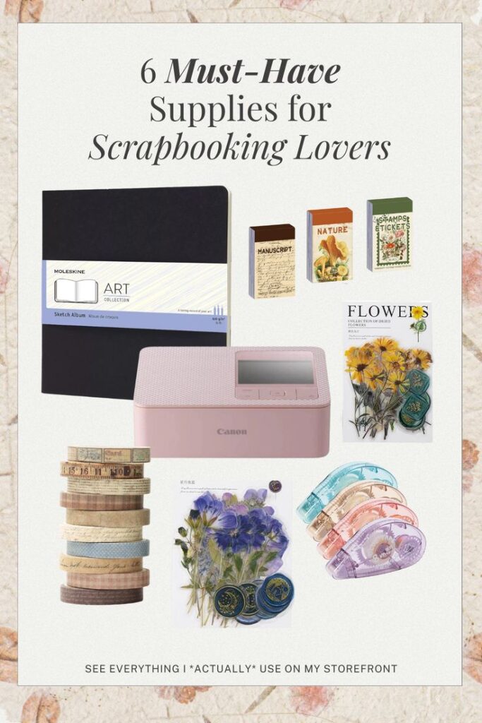 Dont Know What to Buy for Scrapbooking_ Start With This List 📦 6 essential scrapbook supplies: sketch album, printer, washi tape, themed books, dried flowers, and stamps for creative projects. | Sky Rye Design 6 essential scrapbook supplies: sketch album, printer, washi tape, themed books, dried flowers, and stamps for creative projects.