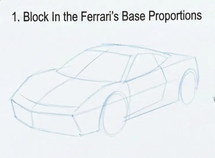 Ferrari sketch drawing tutorial: light-blue pencil block-in showing sports car base proportions and outline for a car drawing lesson