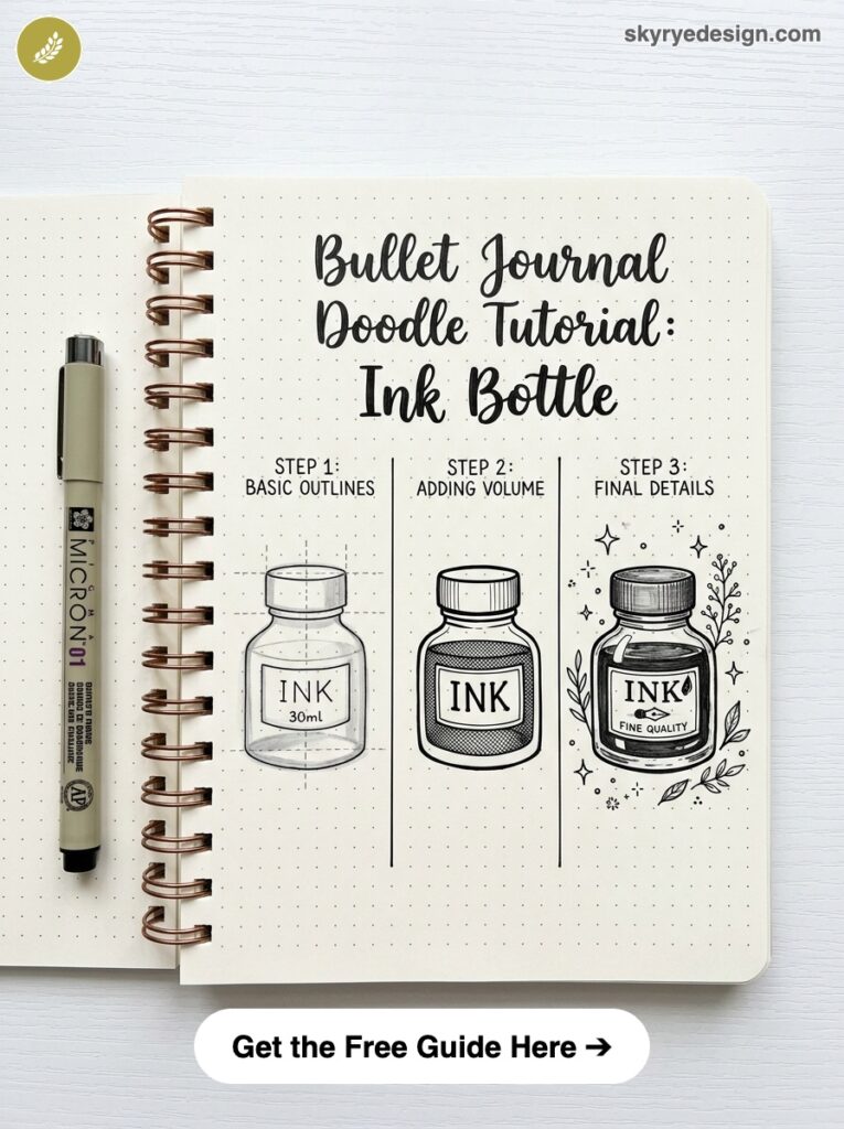 bujo-doodle-Ink-Bottle Bullet journal doodle tutorial: step-by-step ink bottle drawings in dotted spiral notebook with Micron pen | Sky Rye Design Bullet journal doodle tutorial: step-by-step ink bottle drawings in dotted spiral notebook with Micron pen